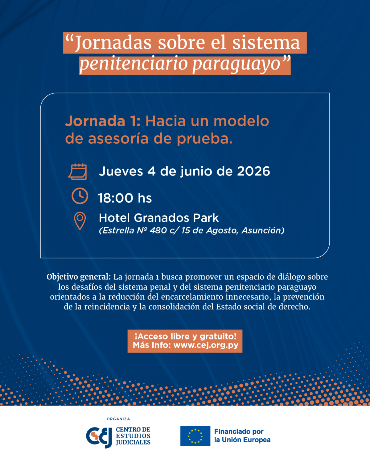 Te invitamos a participar de las “Jornadas sobre el Sistema Penitenciario paraguayo”.